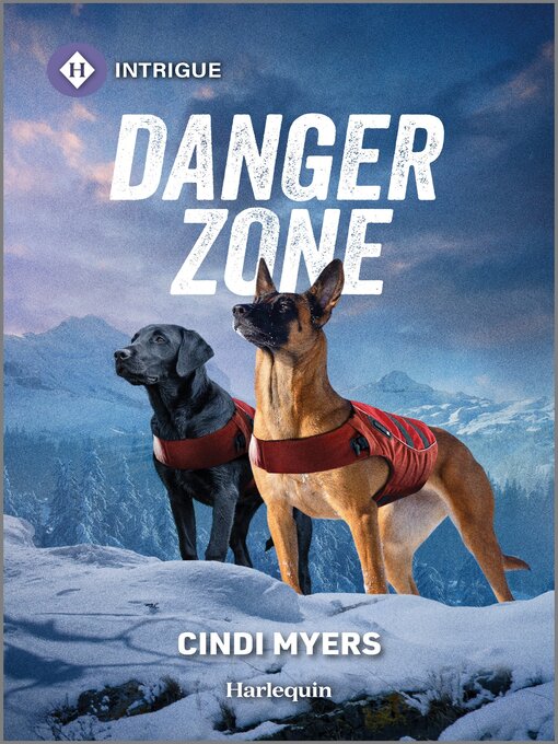 Title details for Danger Zone by Cindi Myers - Wait list